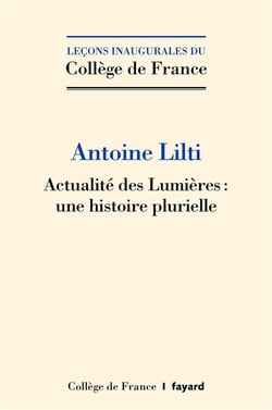 Actualité des Lumières : une histoire plurielle
