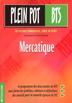 Mercatique - bts action commerciale force de vente