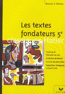 Les textes fondateurs - 5e