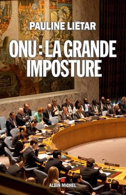 ONU : la grande  imposture