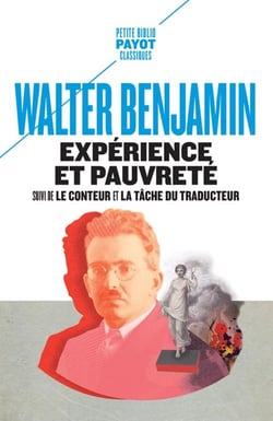 Expérience et pauvreté - le conteur - la tâche du traducteur