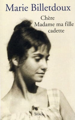 CHERE MADAME MA FILLE CADETTE