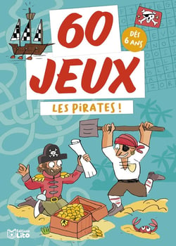 Les blocs jeux : 60 jeux : Les pirates