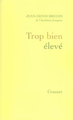 Trop bien élevé