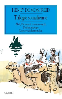 La trilogie somalienne