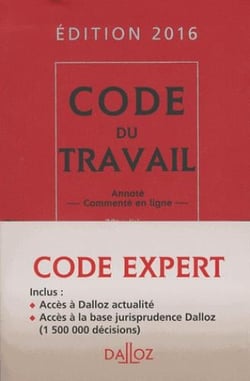 CODE DALLOZ EXPERT TRAVAIL 2016