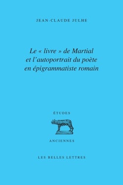 Martial au lecteur, sur des livres d'épigrammes - matérialité du livre et autoportrait de l'auteur en épigrammatiste romain