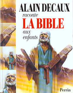 Alain decaux raconte la bible aux enfants