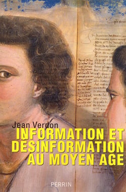 Information et désinformation au moyen âge