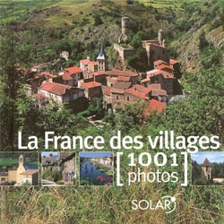 La france des villages en 1001 photos