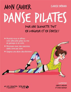 Mon cahier : danse pilates