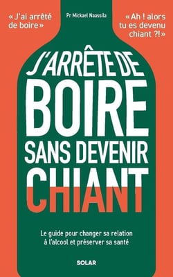 J'arrête de boire sans devenir chiant