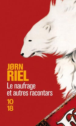Le naufrage et autres racontars