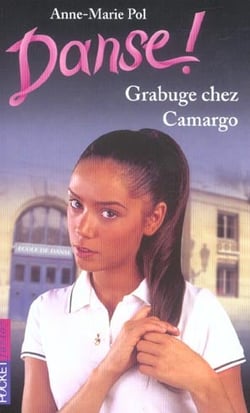 Danse t.31 - grabuge chez camargo