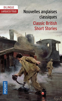 Nouvelles anglaises classiques / classic british short stories