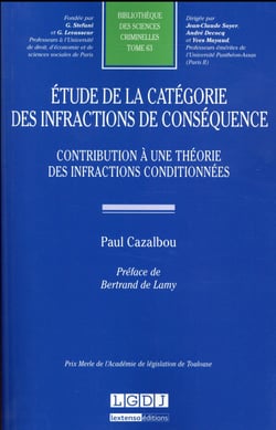étude de la catégorie des infractions de conséquence