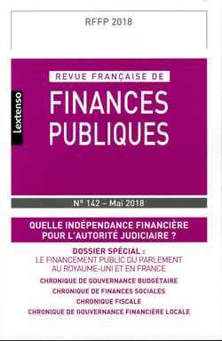 Revue française de finances publiques n.142 : quelle indépendance financière pour l'autorité judiciaire ?