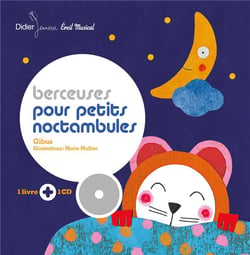 Berceuses pour petits noctambules - édition 2017