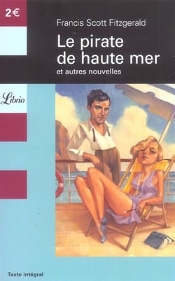 Le pirate de haute mer et autres nouvelles