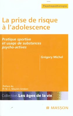 La prise de risque a l'adolescence - pratique sportive et usage de substances psycho-actives