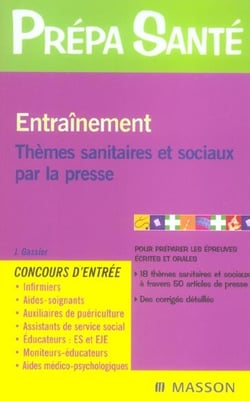Entrainement - themes sanitaires et sociaux par la presse