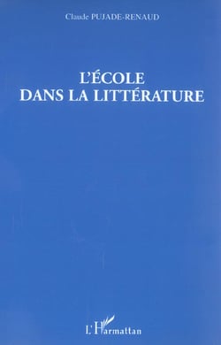 L'ecole dans la litterature