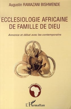 Ecclesiologie africaine de famille de dieu