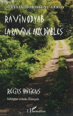 Ravinodyab la ravine aux diables - récits haïtiens