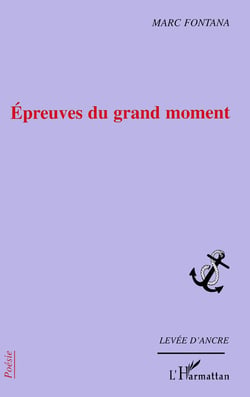 Épreuves du grand moment