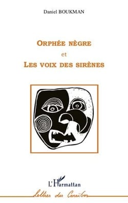 Orphée nègre et les voix des sirènes