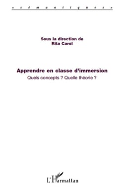 Apprendre en classe d'immersion - quels concepts quelle theorie