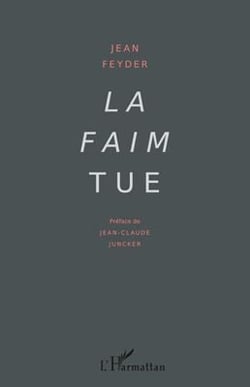 La faim tue