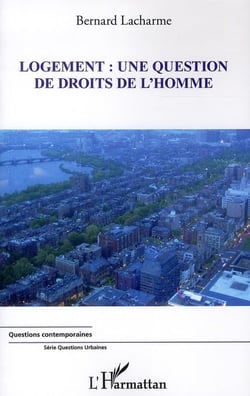 Logement : une question de droits de l'homme