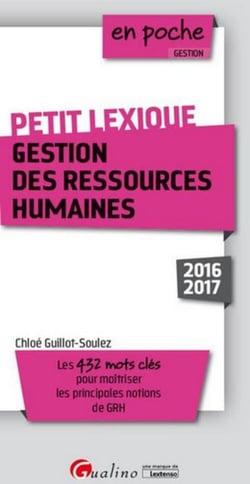 Petit lexique - gestion des ressources humaines (édition 2016/2017)