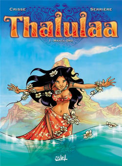 Thalulaa Tome 1 : Manta Oro