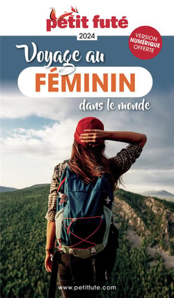 Guide Voyage Au Féminin 2024/2025 Petit Futé