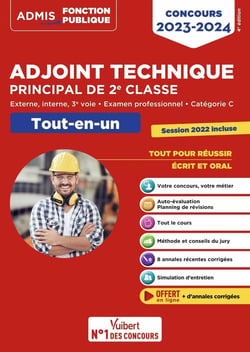Concours adjoint technique principal de 2e classe : catégorie C tout-en-un - annales incluses (édition 2023/2024)