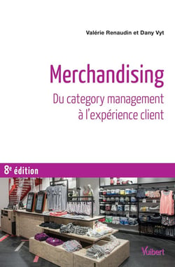 Merchandising - du category management à l'expérience client (8e édition)