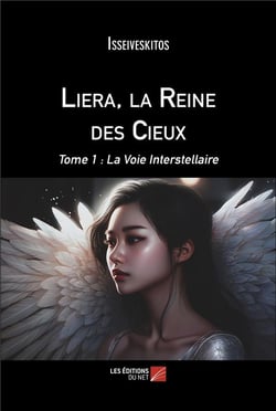 Liera, la reine des cieux Tome 1 - La voie interstellaire
