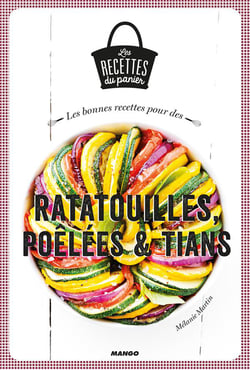 Ratatouilles, poêlées et tians