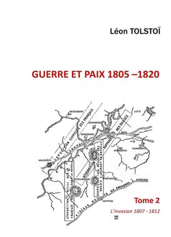 Guerre et Paix : Tome 2
