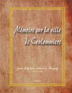 Mémoire sur la ville de coulommiers