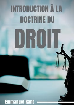 Introduction à la doctrine du droit éléments métaphysiques de la doctrine du droit