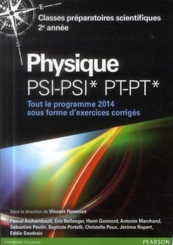 Physique psi-psi* pt-pt* - classes preparatoires scientifiques 2e annee