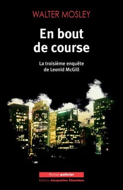 En bout de course - la troisième enquête de Leonid McGill
