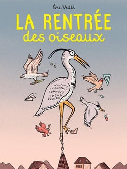 La Rentrée des oiseaux