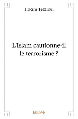 L'islam cautionne-il le terrorisme ?