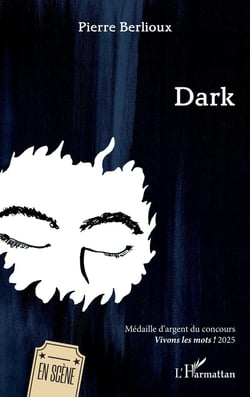 Dark : Médaille d'argent du concours Vivons les mots ! 2025