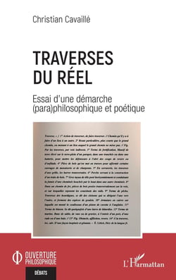 Traverses du réel : Essai d'une démarche (para)philosophique et poétique