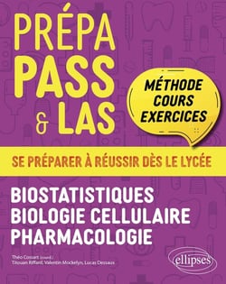 Prépas PASS Tome 2 : Biostatistiques - Biologie cellulaire - Pharmacologie